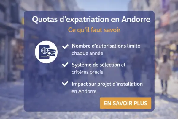 Quotas dexpatriation en Andorre