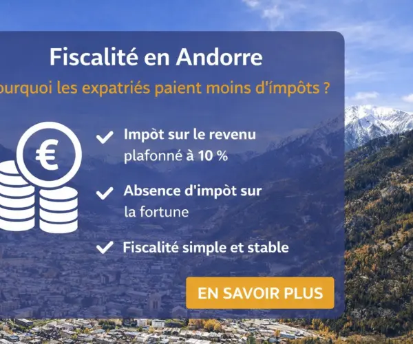 Fiscalité avantageuse en Andorre