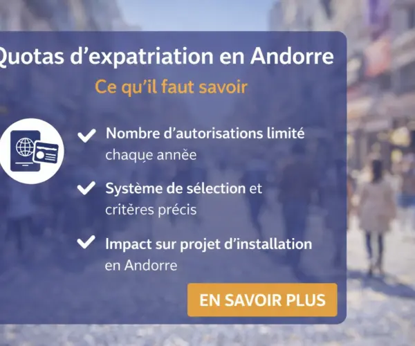 Quotas dexpatriation en Andorre