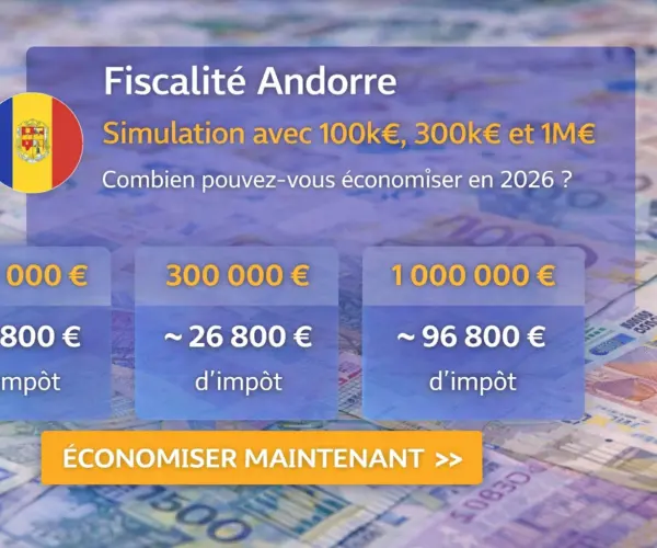 Simulation fiscale en Andorre 2026