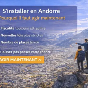 Sinstaller en Andorre maintenant