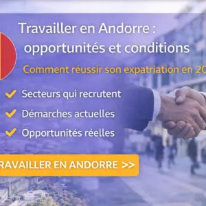 Travailler en Andorre astuces 2026